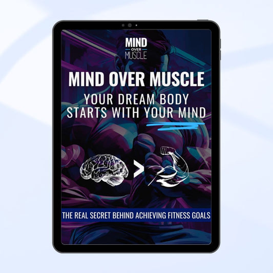 The Ultimate Mindset Guide for Fitness Success